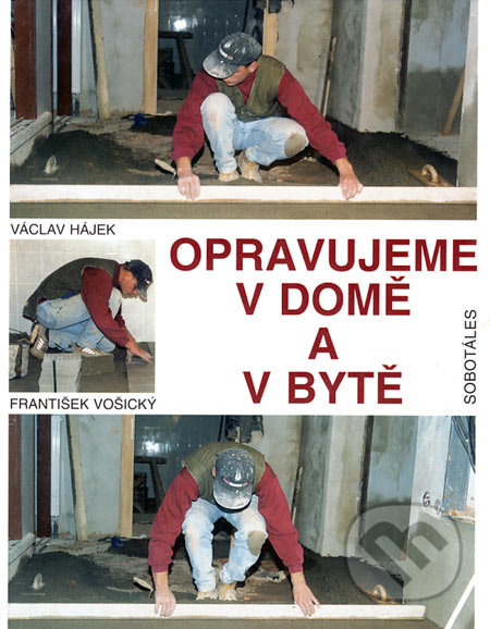Opravujeme v domě a bytě