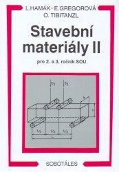 Stavební materiály II pro 2. a 3. ročník SOU
