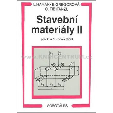 Stavební materiály II pro 2. a 3. ročník SOU