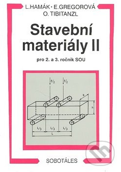 Stavební materiály II pro 2. a 3. ročník SOU