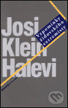 Vzpomínky židovského extremisty - Josi Klein Halevi