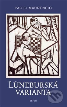 Lüneburská varianta - Paolo Maurensig