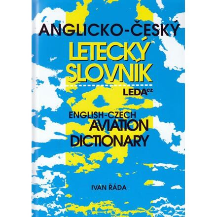 Anglicko-český letecký slovník Nakladatelství LEDA