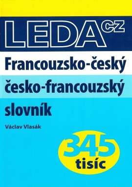 Francouzsko-český a česko-francouzský slovník Nakladatelství LEDA