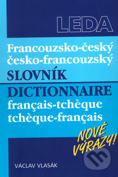 Francouzsko-český a česko-francouzský slovník Nakladatelství LEDA