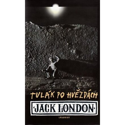 Tulák po hvězdách - Jack London