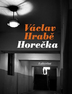 Horečka - Václav Hrabě