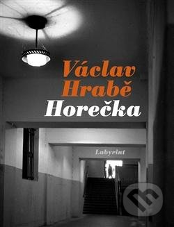 Horečka - Václav Hrabě