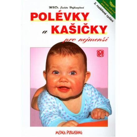 Polévky a kašičky pro nejmenší