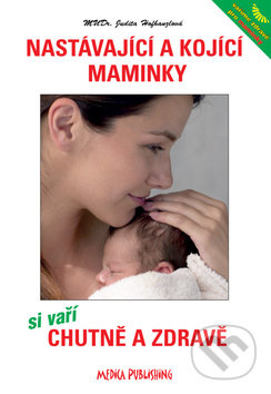 Nastávající a kojící maminky si vaří chutně a zdravě