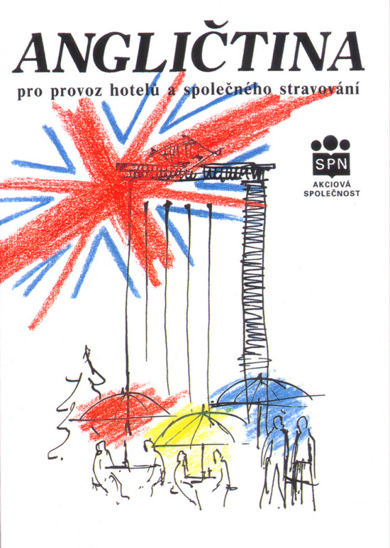 Angličtina pro provoz hotelů a společného stravování SPN - pedagog. nakladatelství