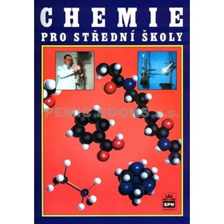 Chemie pro střední školy - Jiří Banýr, kolektiv autorů