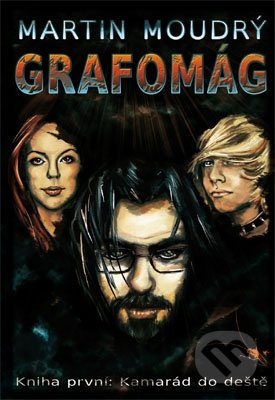 Grafomág (Kniha první) (Kamarád do deště) - Martin Moudrý - kniha z kategorie Fantasy