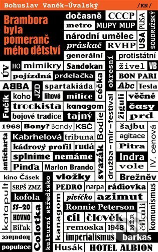 Brambora byla pomeranč mého dětství - Bohuslav Vaněk-Úvalský