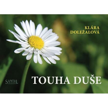 Touha duše - Klára Doležalová