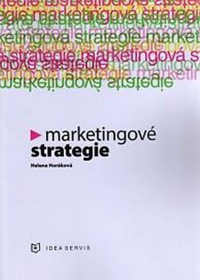 Marketingové strategie Nakladatelství Idea servis - Fischer Jan