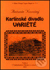 Karlínské divadlo Variété - Antonín Novotný