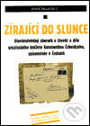Zírající do slunce