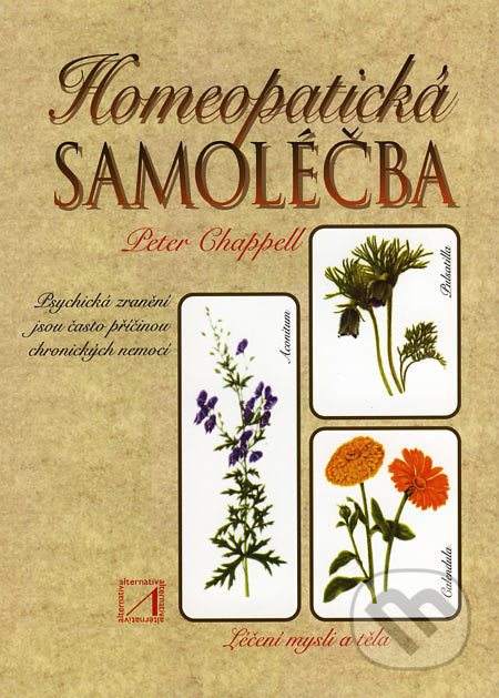 Homeopatická samoléčba - Peter Chappell