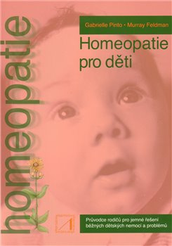 Homeopatie pro děti - Gabrielle Pinto, Murray Feldman