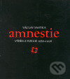 Amnestie - výběr z poezie 1958-1998 - Václav Smitka - kniha z kategorie Poezie