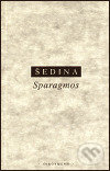 Sparagmos - Miroslav Šedina