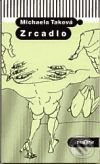 Zrcadlo - Michaela Taková