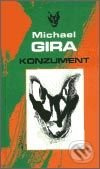 Konzument - Michael R. Gira