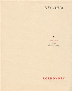 Rozhovory - Jiří Hůla