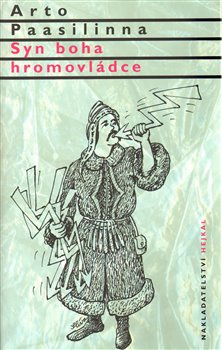 Syn boha hromovládce - Arto Paasilinna