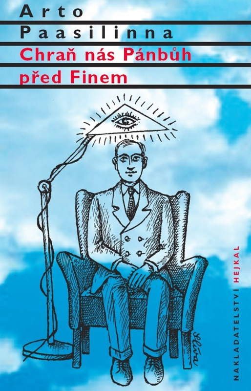 Chraň nás Pánbůh před Finem - Arto Paasilinna