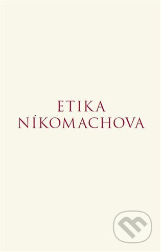 Etika Níkomachova - Aristotelés - kniha z kategorie Beletrie