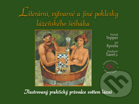 Literární, výtvarné a jiné poklesky lázeňského šviháka - kniha z kategorie Společenská beletrie