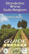 Slovácko Wine Sub-Region - Helena Baker