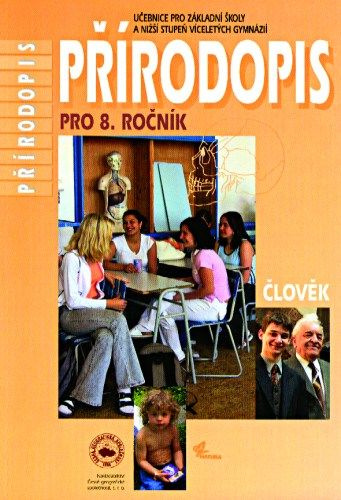 Přírodopis pro 8. ročník základních škol a víceletá gymnázia - kniha z kategorie 2. stupeň