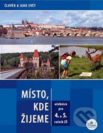Místo, kde žijeme - Alena Matušková - kniha z kategorie 1. stupeň