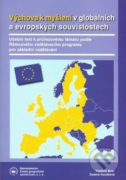 Výchova k myšlení v evropských a globálních souvislostech Nakladatelství České geografické společnosti, s.r.o.