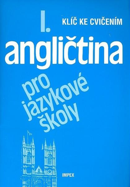 Angličtina pro jazykové školy I - Klíč ke cvičením - kniha z kategorie Jazykové učebnice a slovníky