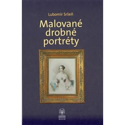 Malované drobné portréty - Lubomír Sršeň