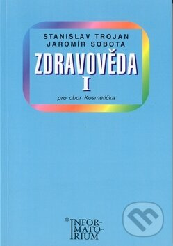 Zdravověda I - Pro 1 ročník UO Kosmetička