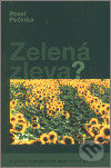 Zelená zleva? (Historie ekologických stran v Evropě) - kniha z kategorie Historie