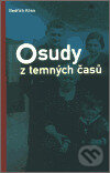 Osudy z temných časů - Bedřich Róna