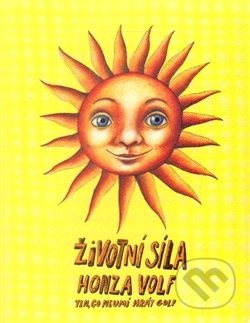 Životní síla - Honza Volf