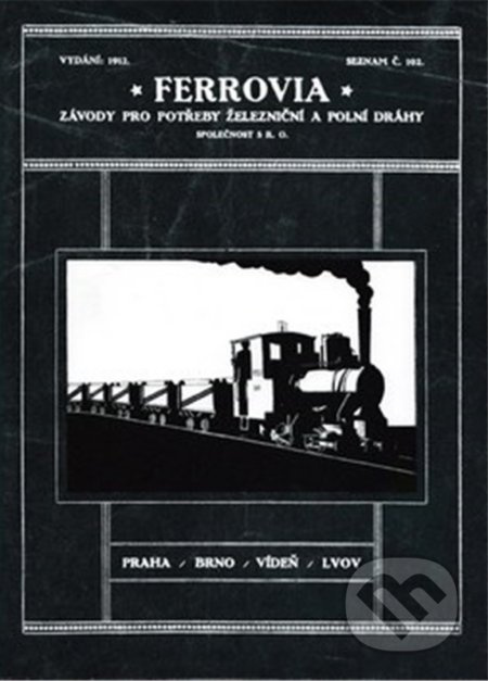 Ferrovia - Kolektiv - kniha z kategorie Automobily a doprava