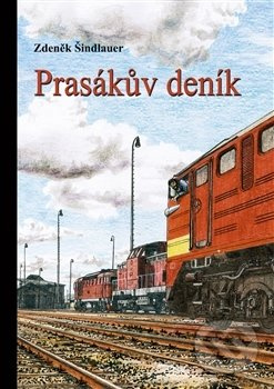 Prasákův deník - Zdeněk Šindlauer