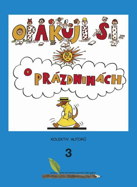 Opakuji si o prázdninách 3