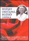 Božsky obyčejná, božsky lidská - David Earl Platts