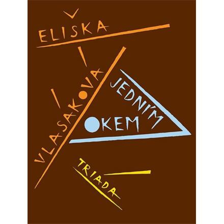 Jedním okem - Eliška Vlasáková