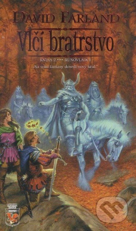 Runovládci 2 - Vlčí bratrstvo