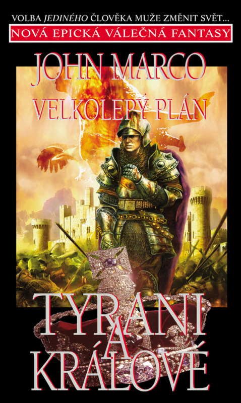 Velkolepý plán - John Marco